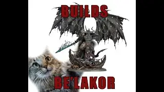 Joe Builds Be'Lakor!!!