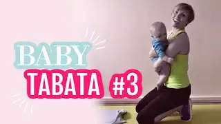 Baby Tabata #3
