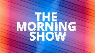 The Morning Show  Ep.13 (May 23, 2025)