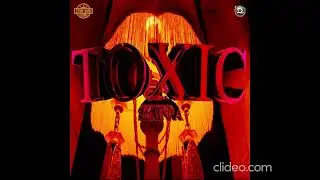 Skippa-Toxic(official clean audio)