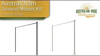 Austral 3.3m Clothesline Ground Mount Kit