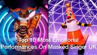 Top 10 Most Emotional Performances On Masked Singer UK | Masked Singer UK