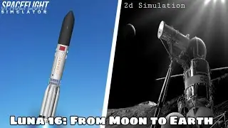 Luna 16: Reliving the Soviet Triumph - First Lunar Sample return missin #sfs #spaceflightsimulator
