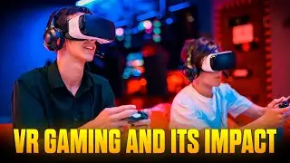Exploring the World of Virtual Reality: VR Gaming and Its Impact on the Industry