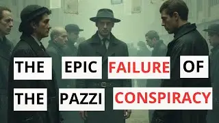 The Tragedy of the Pazzi Conspiracy: The Failed Coup in Florence