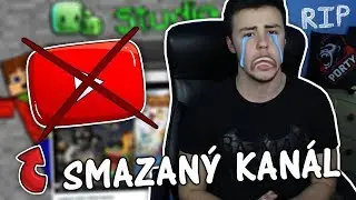 SMAZAL MI YOUTUBE KANÁL!