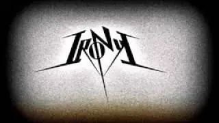 Ironyc - The Chosen Way