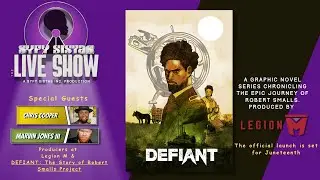 The Live Show: DEFIANT &ndash; Legion M&rsquo;s Chris Cooper & Marvin Jones III | Epic Story of Robert Smalls!