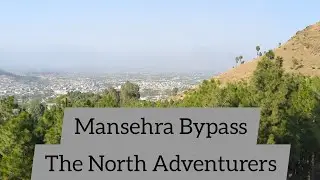 Mansehra Bypass / Solution for Naran Road Traffic Jam