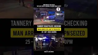 Tannery Road Police Checking | Man Arrested move by the police! #tanneryroad #policechecking