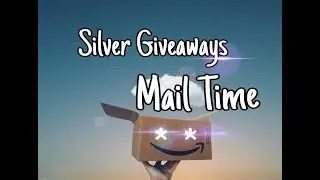 Mail from Silver Baggins!