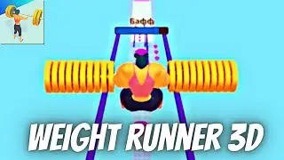 Weight Runner 3D - Mobile Game // Level up, All levels.