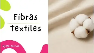 FIBRAS TEXTILES