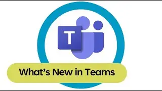 FIT Tech Tips - What's New in Teams February 2025