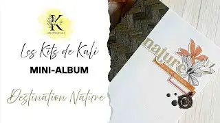 Kit Mini Album : Destination Nature