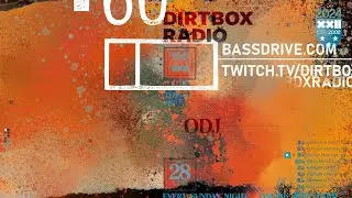 Dirtbox Radio #1002: ODJ - -2024/07/28 - Buildup DNB Set - Liquid to Bangers