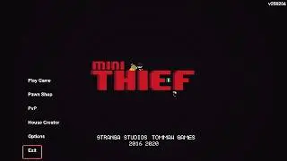 I Play a Cool Game Called Mini Thief!