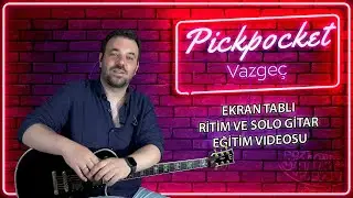 Pickpocket Vazgeç Gitar Solo Tab (Akustik Gitar Solo TAB)