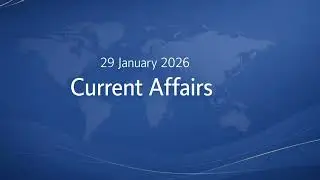 29 January 2026 Current Affairs: India-EU FTA & Global Updates