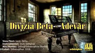 Divizia Beta - Adevar (Instr. Ours Samplus)