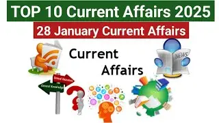 TOP 10 Current Affairs Question 2026 l 28 January Current Affairs Question 2026