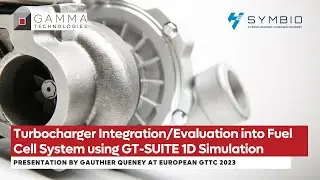 Turbocharger Integration/Evaluation into Fuel Cell System using GT-SUITE 1D Simulation | SYMBIO