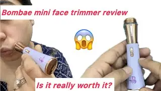 Bombae mini face trimmer😍 DEMO + REVIEW 😍 |#trimmer #hairremoval #facialhairs #epilator #pcos 