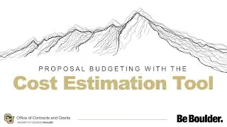 Proposal Budgeting with the Cost Estimation Tool | Part 1