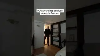 POV- your sleep paralysis demon is GERMAN #comedy
