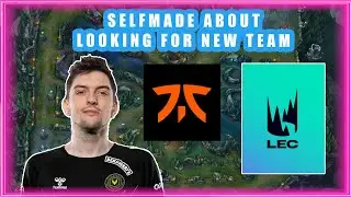 Selfmade About Looking for NEW TEAM 🤔