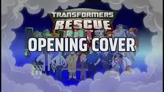 Transformers Rescue Bots Opening Cover 2025