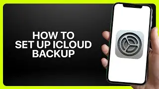 How To Set Up iCloud Backup In iPhone Settings 2026! Tutorial