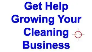 Carpet Cleaning Business Coaching:  Get Help Growing Your Cleaning Biz