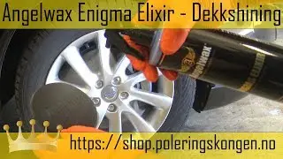 Angelwax Enigma Elixir - Keramisk Dekkshining