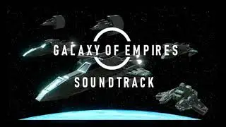 Galaxy of Empires music - Attack music- Galaxy of Empires #RTS #Strategy #Space