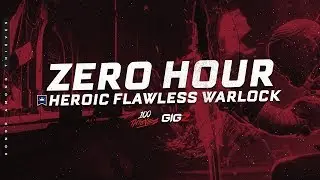 Solo Heroic - Zero Hour - Warlock - Outbreak Perfected