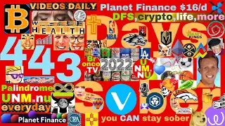 UNM.NU Planet Finance $16 per day University Mercy New Money 443 Days Sober #crypto #DFS #life #UNM