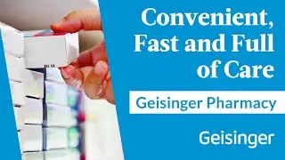 Geisinger Pharmacy: Your Questions Answered | Ask a Pharmacist