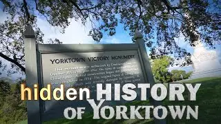Hidden History of Yorktown Reveals Surprising Facts about the Yorktown Victory Monument