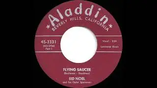 1956 Sid Noel and his Outer Spacemen - Flying Saucer (Parts 1 & 2)