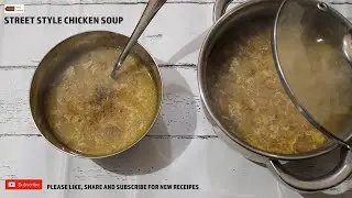 Street Style Chicken Soup | Indian Street Chicken Soup | Healthy Chicken Soup | Chinese Chicken Soup