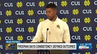 Notre Dame football coach Marcus Freeman says consistency defines outcomes