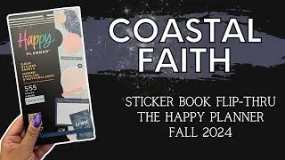 Coastal Faith | Sticker Book Flip-Thru | The Happy Planner Fall 2024