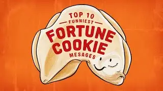 Top 10 Funniest Fortune Cookie Messages Ever Written