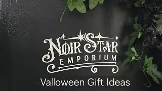 Noir Star Emporium Valloween Gift Ideas 2026