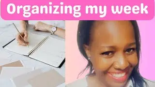 Organizing My Week , How I Overcome A BUSY DAY'S CHALLENGES/#weeklyplanwithme