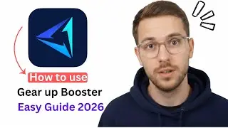 How To Use GearUp Booster (2026)