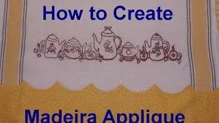 Madeira Applique