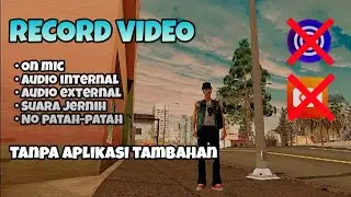[TUTOTRIAL] CARA MEREKAM SUARA INTERNAL, EXTERNAL DAN MIC SAAT RECORD GAME