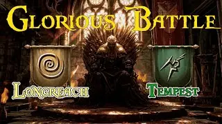 GoTWiC - Glorious Battle - Longreach vs Tempest - 